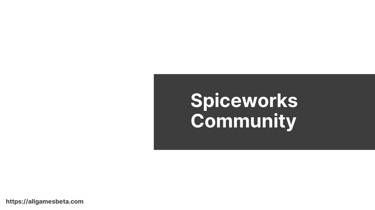 https://community.spiceworks.com/ screenshot